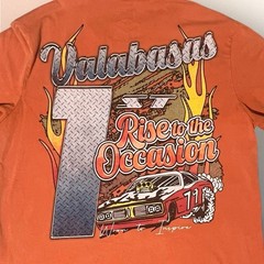 Vintage Valabasas ” Street Racing, Rise To The Occasion “ Men’s XXL T shirt.