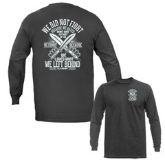 We Fought Because Army Veterans Military Patriotic US Flag Long Sleeve