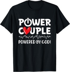 Power Couple Christian Couples Matching Valentines Day T-Shirt