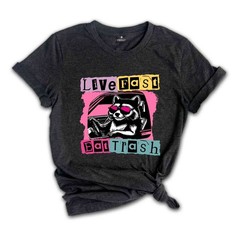 Live Fast Eat Trash Shirt, Trash Panda Funny Tee, Panda Shirt, Meme T-Shirt, Fun