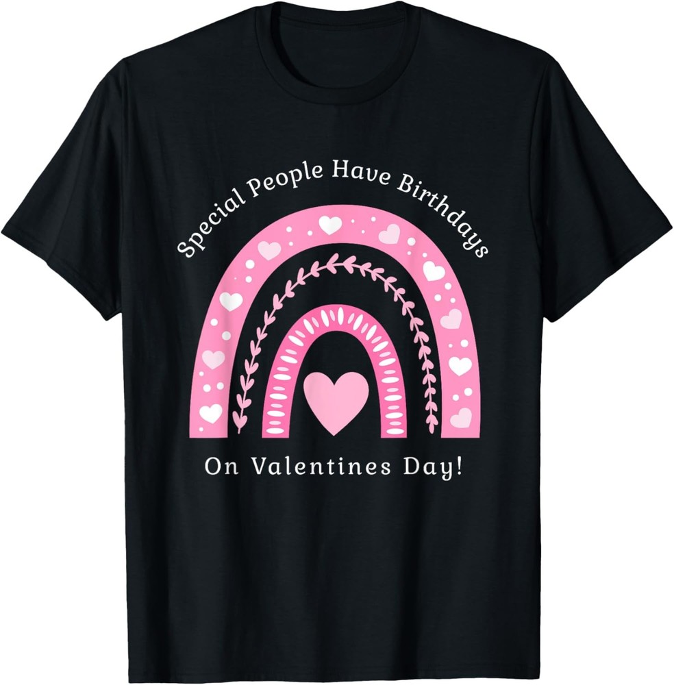 Valentine Birthday Party Women Girls Valentines Day Rainbow T-Shirt