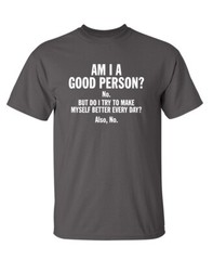 Make Myself Better Sarcastic Humor Graphic Super Soft Ring Spun Funny T Shirt