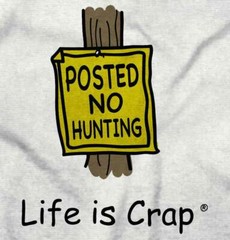 Life Is Crap Hunting Humor Joke Hunter Gift Mens Casual Crewneck T Shirts Tees