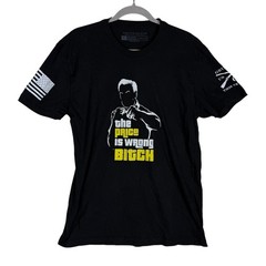 Grunt Style Shirt Mens Large Black The Price Is Wrong Bitch Funny Graphic Tee