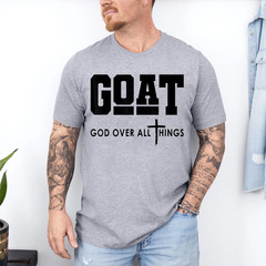 Goat God Over All Things T-Shirt