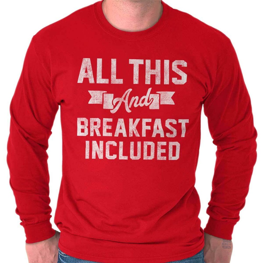 Funny Single Dating Relationship Pickup Line Long Sleeve Tshirt for Men or Women