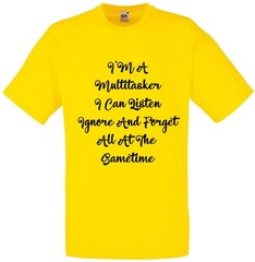 Multitasker Funny Humorous Novelty T Shirt Various Colours And Sizes