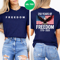 250 Years 1776-2026 Vintage 250th Birthday 4th of July Flag Front Back T-Shirt