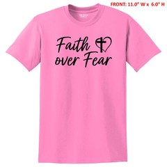 FAITH OVER FEAR with CROSS & HEART UNISEX T-SHIRT S-3X GIFT – 6 COLOR OPTIONS