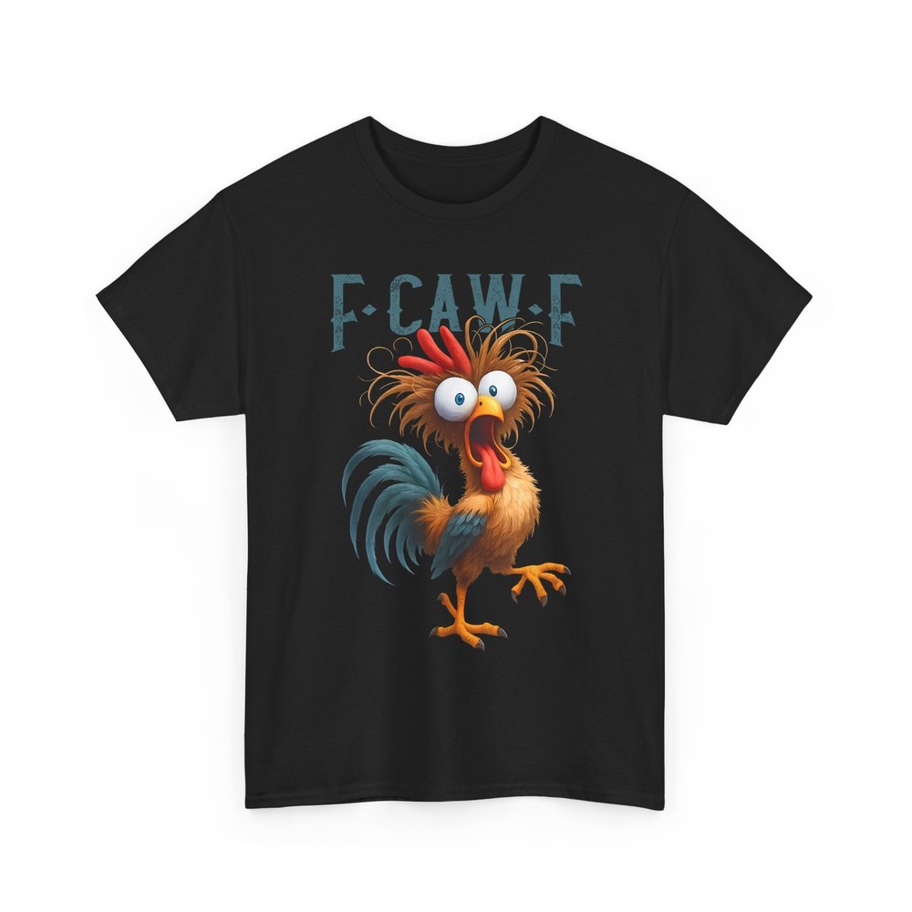 F-Caw-F Chicken Shirt, FCAWF Chicken Women Men Funny Shirt