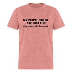 It’s My Tolerance To Idiots That Needs Work T-Shirt