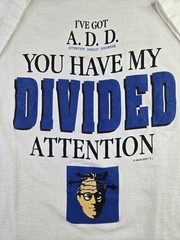 1995 A.D.D Adderall Joe Blow T’s Comedy Drug Autism, Sz M 20×27″, Single Stitch