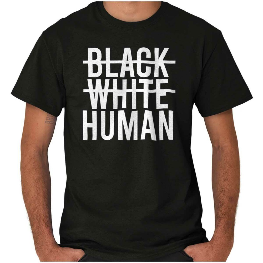 Black White Human Social Justice Activist Womens or Mens Crewneck T Shirt Tee