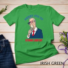 Joe Biden Confused Merry 4th of Of July Veterans Labor Day Unisex T-shirt