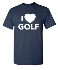 Golf Is Lovely Sarcastic Humor Novelty Super Soft Ring Spun Funny T Shirt