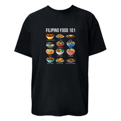 Filipino Food 101 T-Shirt / Hoodie / Sweatshirt Unisex Top Women Men