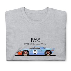 1968 Ford GT40 Mk I Endurance Race Car Short-Sleeve Unisex T-Shirt