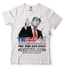 Donald Trump Find Your Safe Space Snowflake 2024 President Election Funny shirts