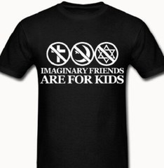 Imaginary Friends Atheist t-shirt Tee anti religion science evolution