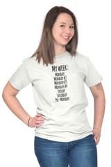 Funny Monday Sucks Friday Work Week Weekend Womens or Mens Crewneck T Shirt Tee