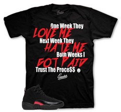 Shirts To Match Jordan 12 Bloodline Sneaker Tees – Trust The Process Shirt