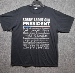 Port & Company “Sorry About Our President” Black T-Shirt Men’s Size XLarge