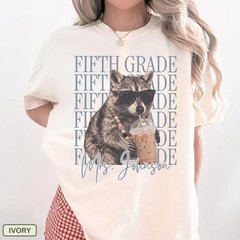 Personalized Fifth Grade Teacher Shirt Raccoon Iced Coffee Funny Teacher Gift
