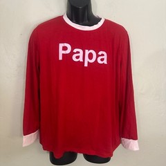 Papa Long Sleeve T Shirt Medium Gently worn 95% cotton / 5% spandex 22.5″ armpit