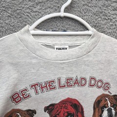 Vintage Size L 1990s Bulldog Be The Lead Dog T Shirt Lead Dog Concepts Tultex