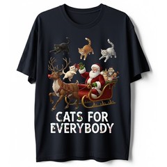 Santa Sleigh Cats For Everybody T-Shirt Kitty Reindeer Funny Xmas Cat Lover Gift