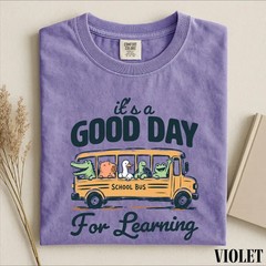 Good Day For Learning Shirt Kindergarten Preschool Teacher School Bus Tee