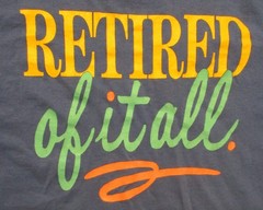Retired Of It All Vintage 1980’s T Shirt XL Hanes Fifty-Fifty Single Stitch 80’s