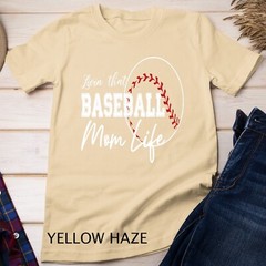 Womens Sports Moms Shirt Livin’ That Baseball Mom Life Unisex T-shirt