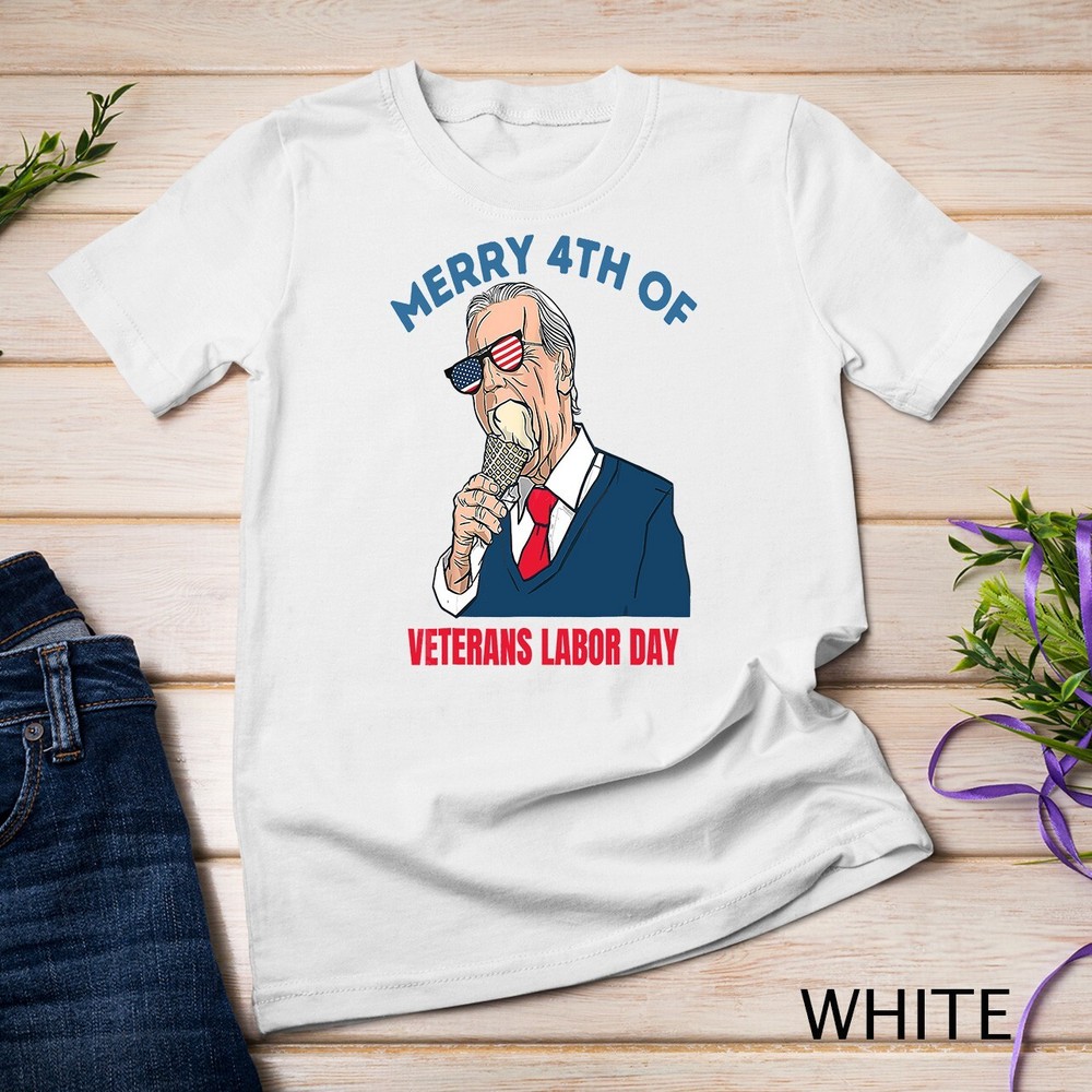 Joe Biden Confused Merry 4th of Of July Veterans Labor Day Unisex T-shirt