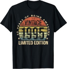 Vintage 1995 Limited Edition 30-Year-Old Gifts 30th Birthday T-Shirt