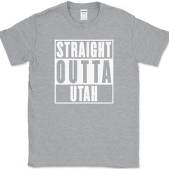 Straight Outta Utah T-Shirt Funny Humor State Pride Home US Novelty Tee