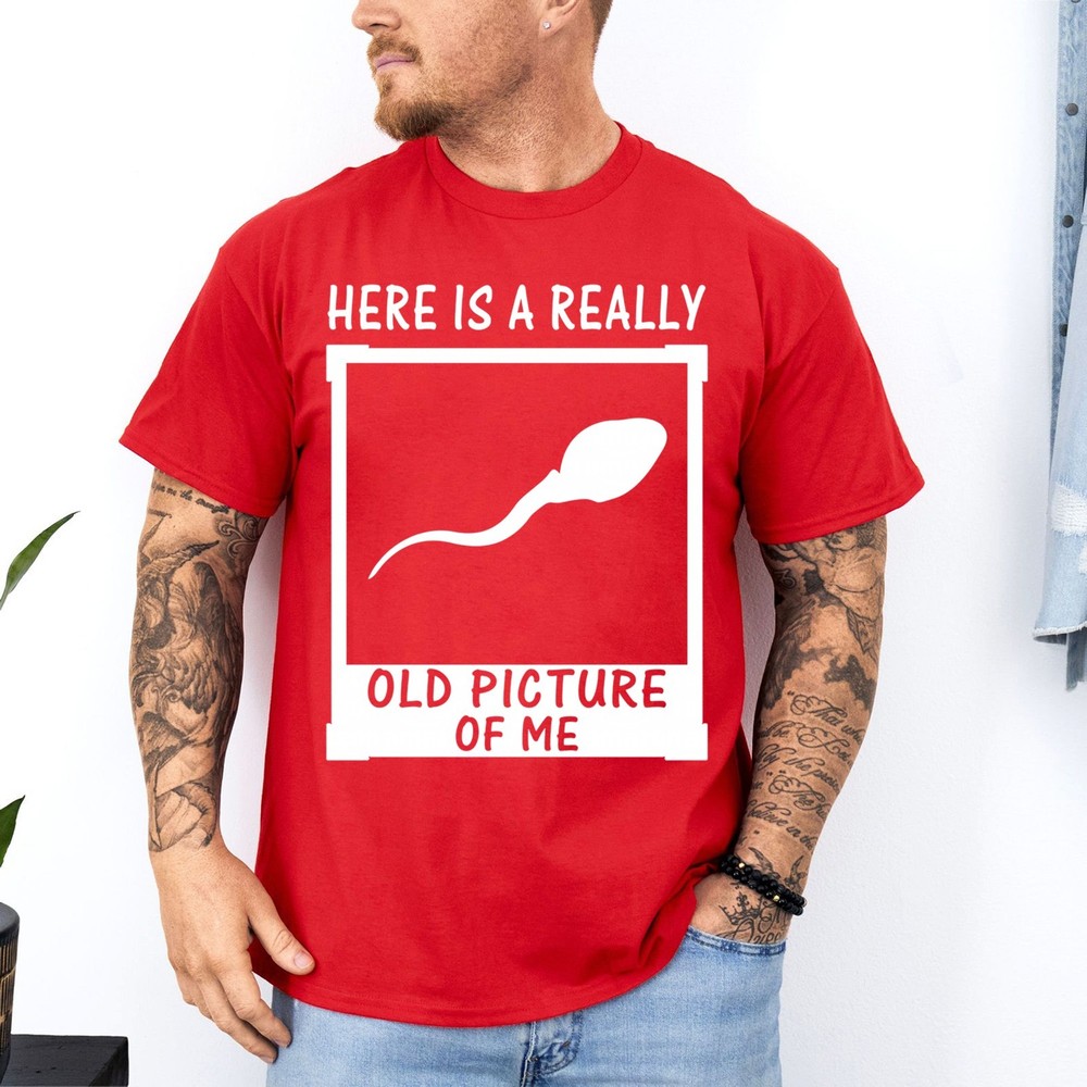 Here Is A Really Old Picture Of Me Funny Retro Graphic Unisex T-Shirt