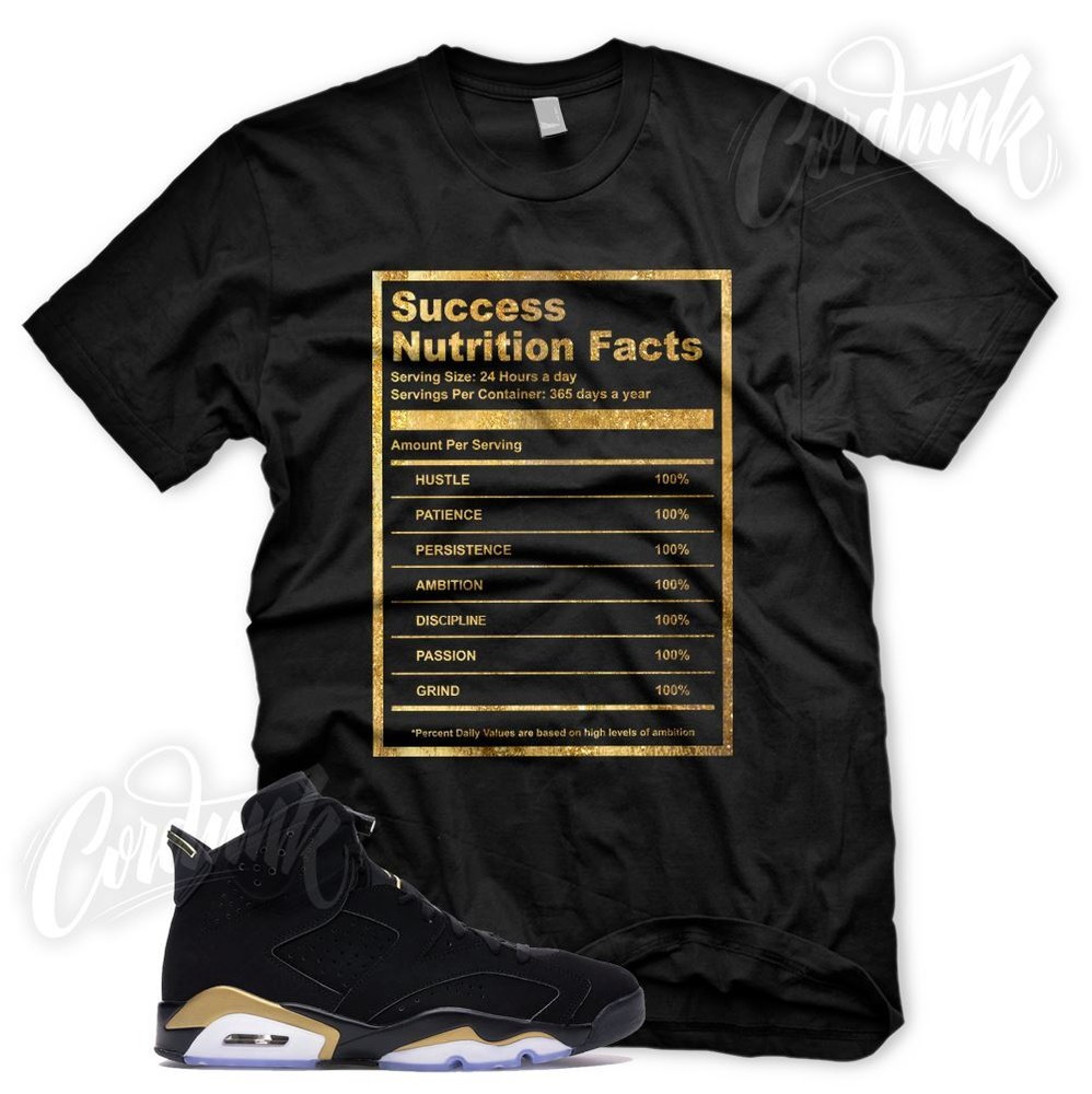SUCCESS FACTS T Shirt for J1 DMP 6 Defining Moments Pack Metallic Gold Toe