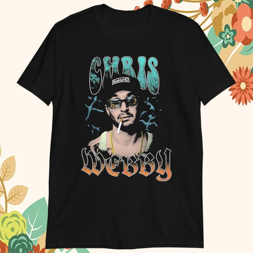 Chris Webby Eighty Cigarettes Tee Unisex Cotton Shirt BT432