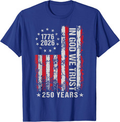 In God We Trust 250 Years Patriotic Freedom USA Flag Vintage T-Shirt