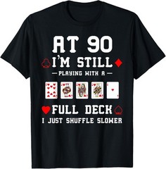 Funny 90th Birthday Gift 90 Year Old Cards T-Shirt