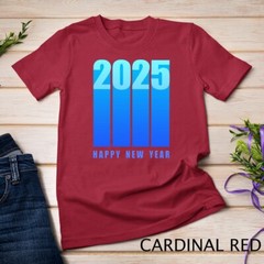 Cool Happy New Year 2025 New Years Eve Unisex T-shirt