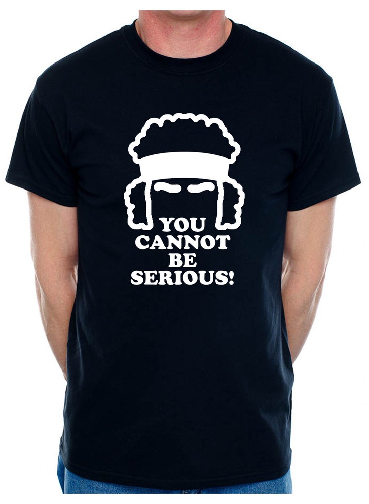 You Cannot Be Serious John Mcenroe Tennis Funny Mens T-Shirt