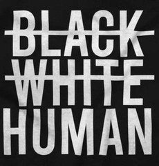 Black White Human Social Justice Activist Womens or Mens Crewneck T Shirt Tee