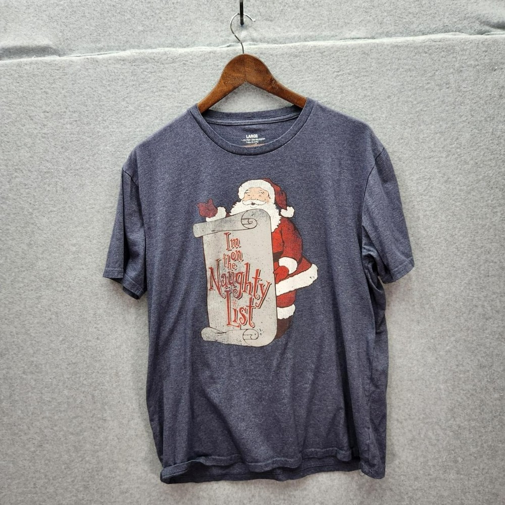 Santa Graphic T-Shirt “Im On The Naughty List” Large Gray Cotton/Poly Blend