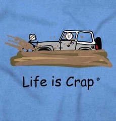 Life Is Crap Car Off Roading Mud Funny Gift Mens Casual Crewneck T Shirts Tees