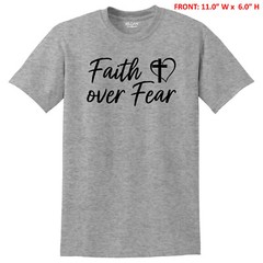 FAITH OVER FEAR with CROSS & HEART UNISEX T-SHIRT S-3X GIFT – 6 COLOR OPTIONS