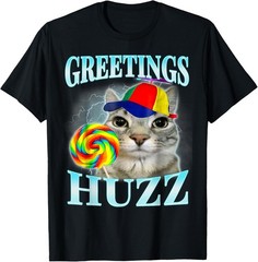 greetings huzz funny gen z gen alpha slang meme T-Shirt unisex T-Shirt
