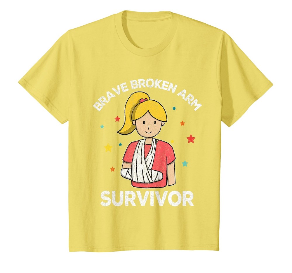 Brave Broken Arm Survivor Get Well Soon For Girls Arm Injury T-Shirt