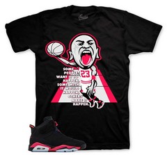 Shirts To Match Jordan 6 Infrared Salesman | Make it Happen Sneaker Tees